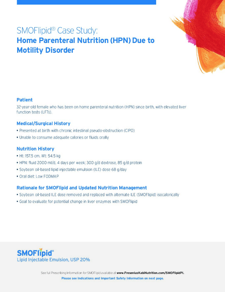 Case Study: Home Parenteral Nutrition (HPN) Due to Motility Disorder